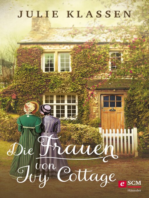 Title details for Die Frauen von Ivy Cottage by Julie Klassen - Wait list